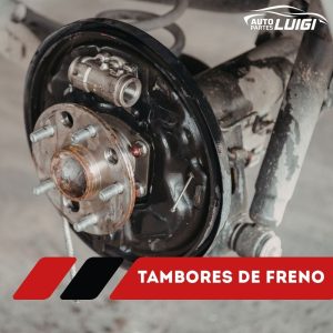 Tambores de Freno